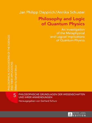 cover image of Philosophy and Logic of Quantum Physics